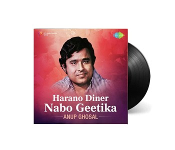 Anup Ghosal - Harano Diner Nabo Geetika