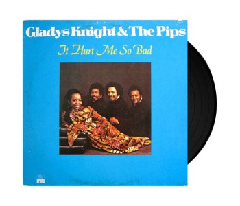 It Hurt Me So Bad by Gladys Knight And The Pips