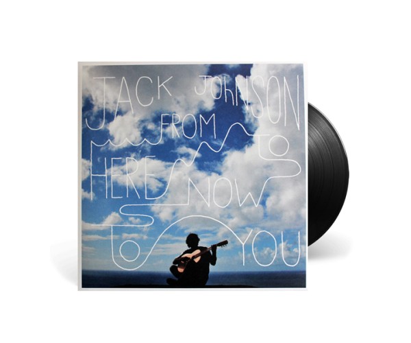 Jack Johnson-From Here To Now To You