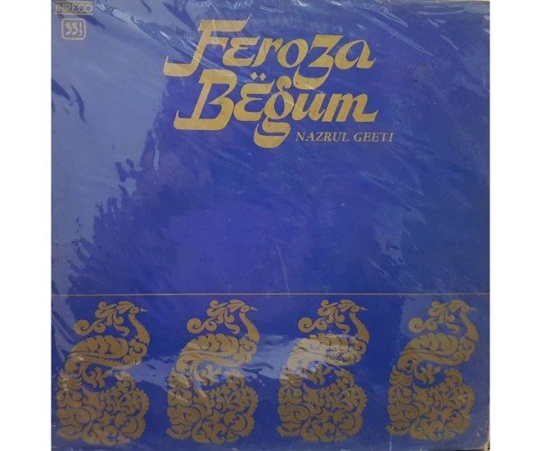 Feroza Begum– Nazrul Geeti Feroza Begum– Nazrul Geeti