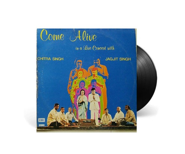 Come Alive - Chitra Singh & Jagjit Singh