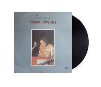 Fire Keno Ele Na By Begum Akhtar 