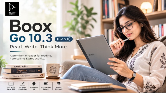 Boox Go 10.3 (Gen II) : প্রযুক্তি যেখানে বইয়ের নীরবতার সঙ্গী