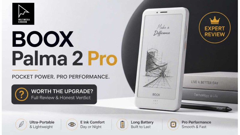 BOOX Palma 2 Pro রিভিউ: ডিজিটাল পাতায় কাগজের সুবাস