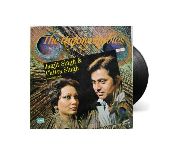 The Unforgettables by Jagjit Singh & Chitra Singh